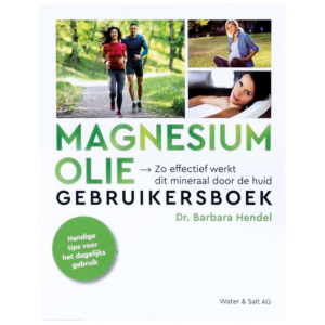Magnesium oil, user guide, by Dr. Barbara Hendel.